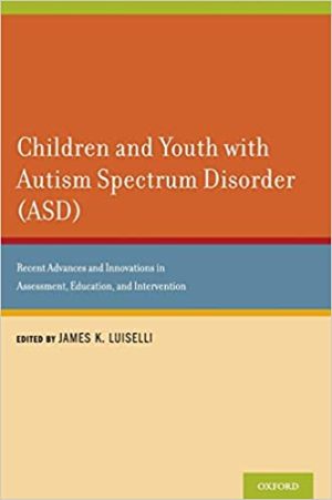 Children and Youth with Autism Spectrum Disorder ASD