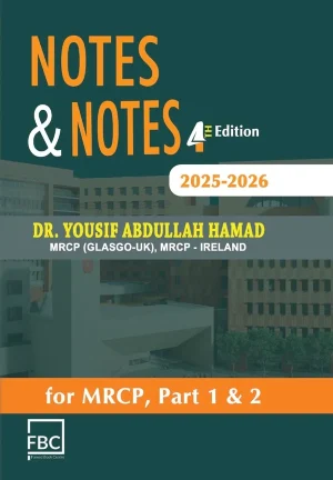 Notes & Notes for MRCP Part 1 & 2 4th Edition 2025 By Dr Yousif Abdullah Hamad 4 Volume Set