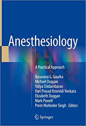 Anesthesiology A Practical Approach