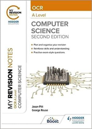 My Revision Notes OCR A Level Computer Science 2nd Edition