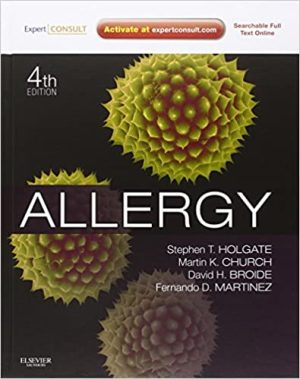 Allergy 4th Edition By Stephen T Holgate