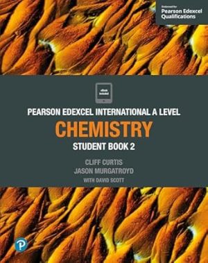 Pearson Edexcel International A Level Chemistry Student Book 2