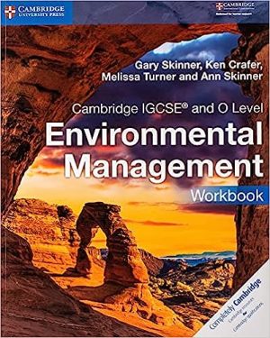 Cambridge IGCS and O Level Environmental Management Workbook