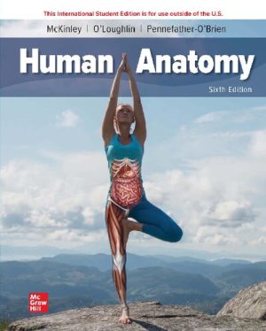 Human Anatomy 6th Edition By Michael McKinley