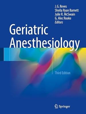 Geriatric Anesthesiology