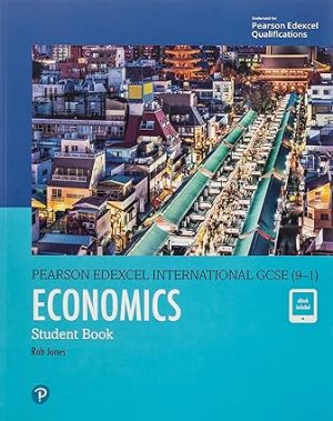 Edexcel International GCSE 9 1 Economics Student Book