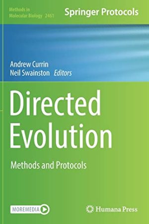 Directed Evolution Methods and Protocols Methods in Molecular Biology 2461
