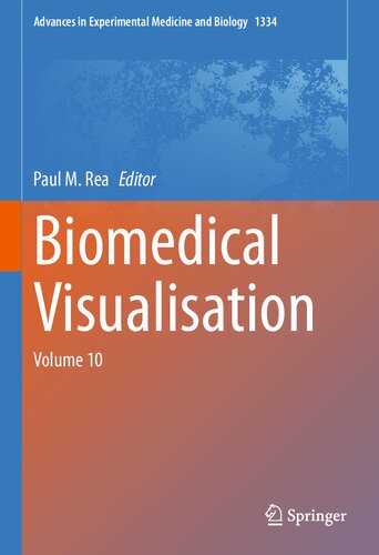 Biomedical Visualisation Volume 10