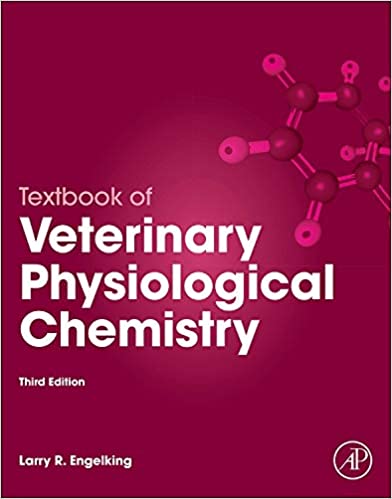 Textbook of Veterinary Physiological Chemistry 3rd Ed
