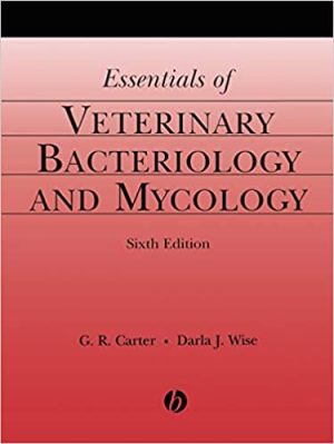 Essentials of Veterinary Bacteriology and Mycology 6th Ed