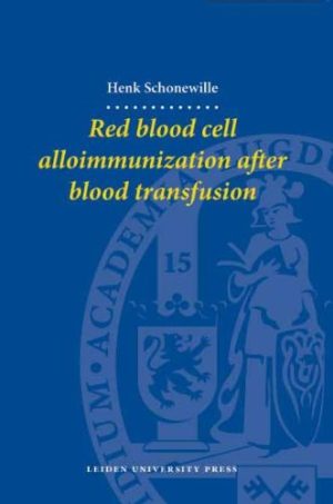Red Blood Cell Alloimmunization after Blood Transfusion