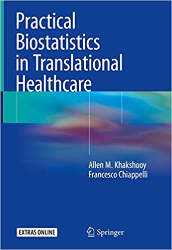 Practical Biostatistics in Translational Healthcare