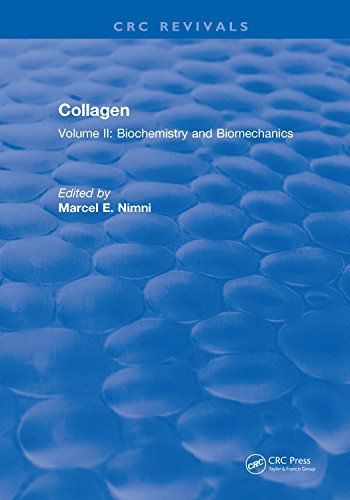 Collagen Volume II Biochemistry and Biomechanics