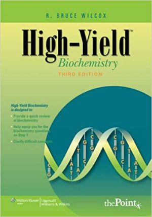 High Yield Biochemistry 3rd Edition