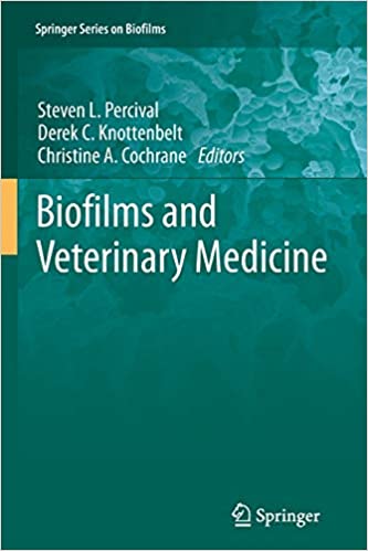 Biofilms and Veterinary Medicine