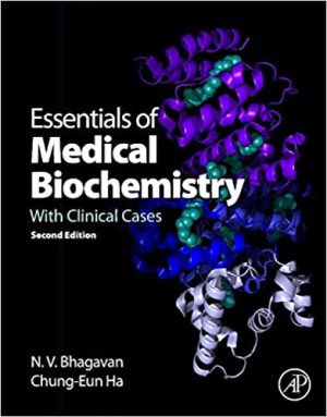 Essentials of Medical Biochemistry With Clinical Cases 2nd Edition