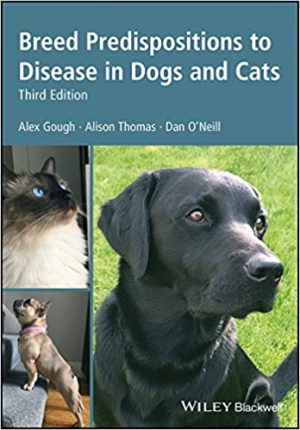 Breed Predispositions to Disease in Dogs and Cats 3rd Ed