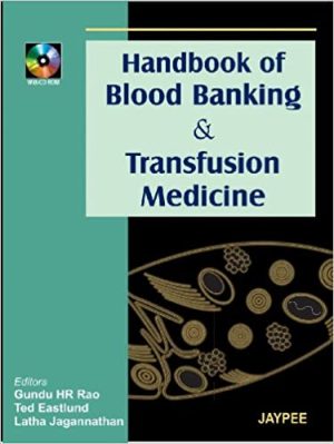 Handbook of Blood Banking and Transfusion Medicine