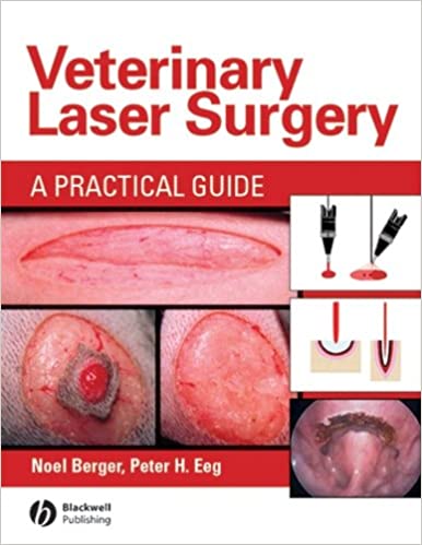 Veterinary Laser Surgery A Practical Guide