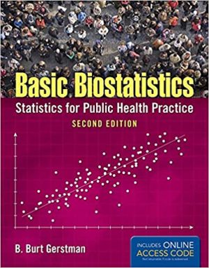 Basic Biostatistics Statistics for Public Health Practice 2nd Edition