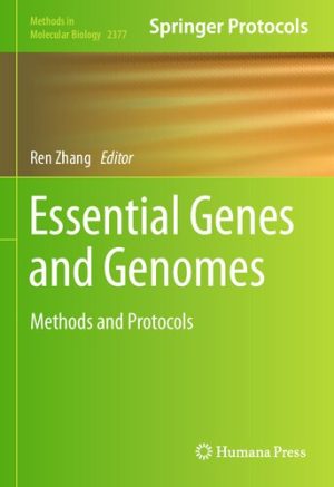 Essential Genes and Genomes Methods and Protocols