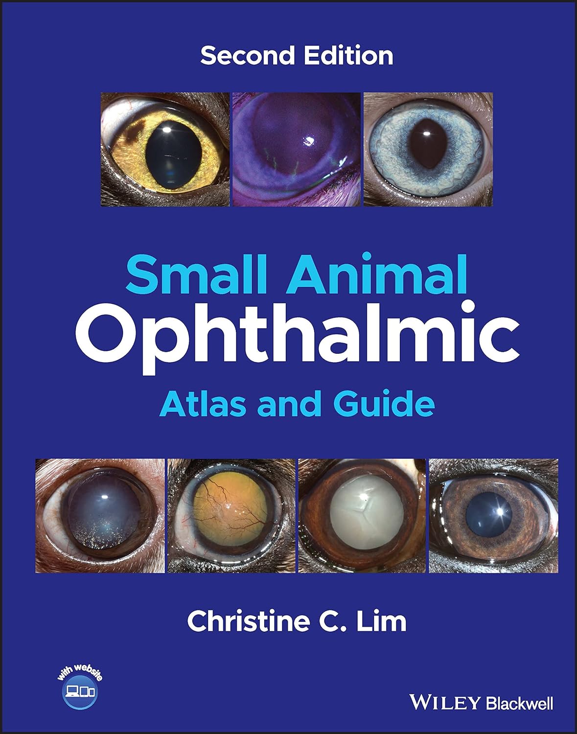Small Animal Ophthalmic Atlas and Guide 2nd Edition