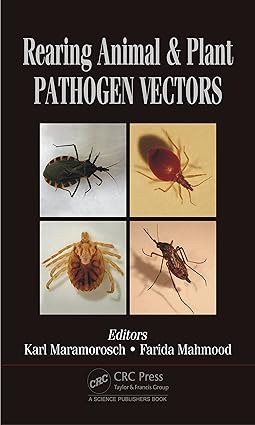 Rearing Animal and Plant Pathogen Vectors