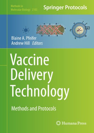 Vaccine Delivery Technology Methods and Protocols