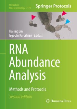 RNA Abundance Analysis Methods and Protocols