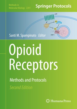 Opioid Receptors Methods and Protocols 2nd Edition