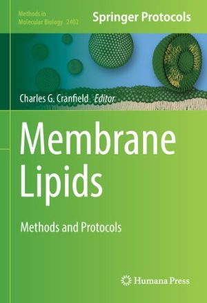 Membrane Lipids Methods and Protocols