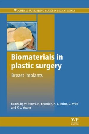 Biomaterials in Plastic Surgery Breast Implants