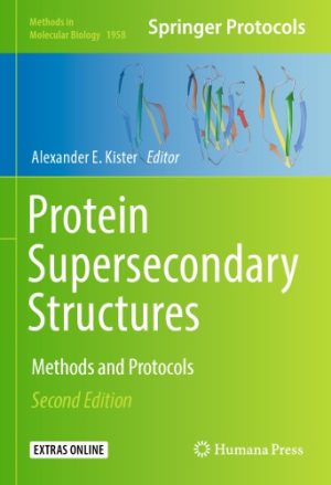 Protein Supersecondary Structure Methods and Protocols 2nd Edition