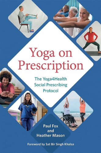 Yoga on Prescription The Yoga4Health Social Prescribing Protocol