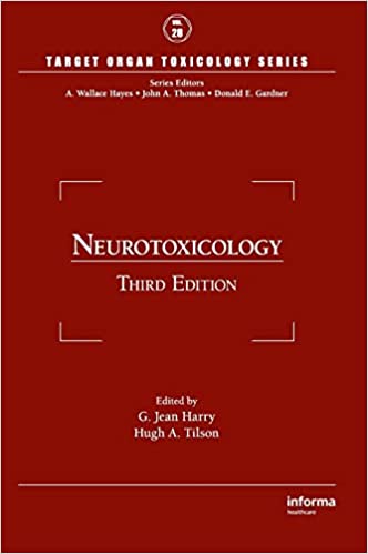 Neurotoxicology Target Organ Toxicology Series 3rd Edition
