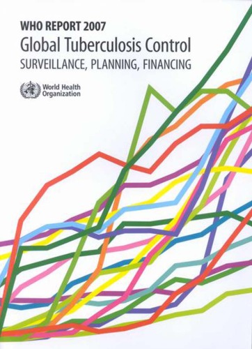Global Tuberculosis Control Surveillance Planning Financing