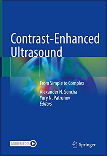 Contrast Enhanced Ultrasound From Simple to Complex