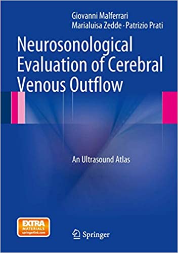 Neurosonological Evaluation of Cerebral Venous Outflow An Ultrasound Atlas