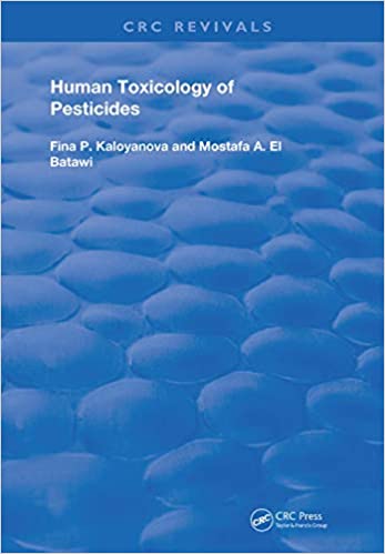 Human Toxicology of Pesticides Routledge Revivals