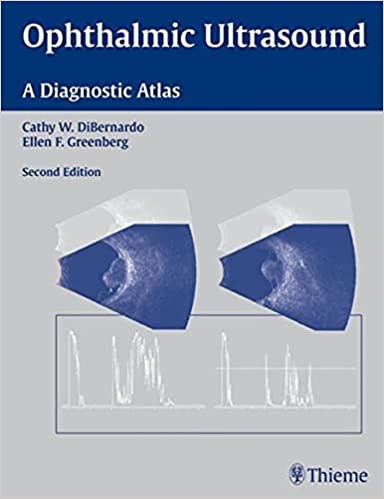 Ophthalmic Ultrasound A Diagnostic Atlas 2nd Edition