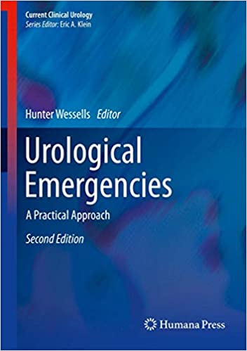 Urological Emergencies A Practical Approach 2nd Ed