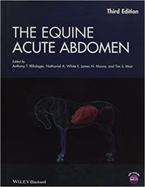 The Equine Acute Abdomen 3rd Ed
