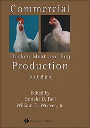 Commercial Chicken Meat and Egg Production 5th Ed
