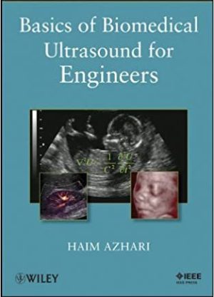 Basics of Biomedical Ultrasound for Engineers