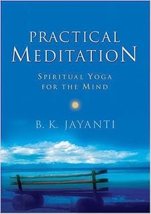 Practical Meditation Spiritual Yoga for the Mind