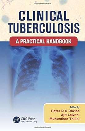 Clinical Tuberculosis A Practical Handbook