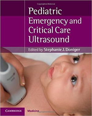 Pediatric Emergency Critical Care and Ultrasound