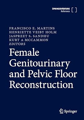 Female Genitourinary and Pelvic Floor Reconstruction