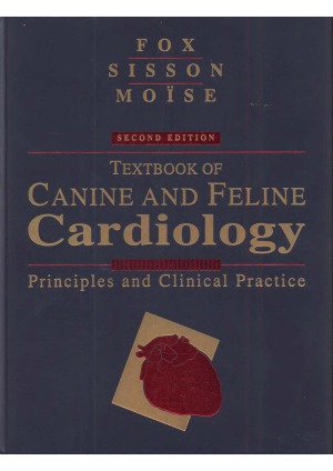 Textbook of Canine and Feline Cardiology Principles and Clinical Practice