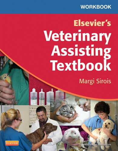 Workbook Elsevier's Veterinary Assisting Textbook